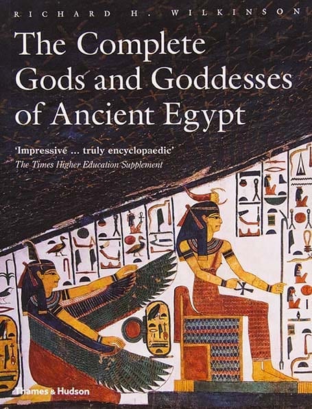 The Complete Gods and Goddesses of Ancient Egypt