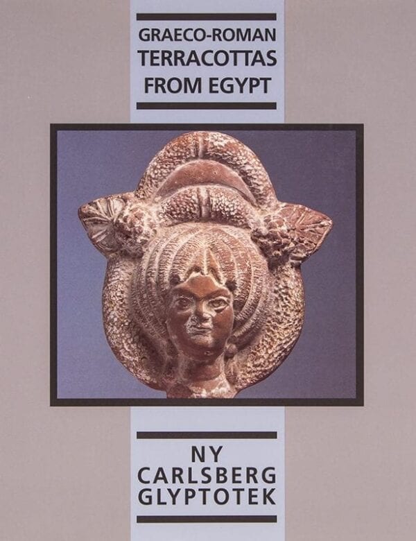 Graeco-Roman Terracottas from Egypt catalogue
