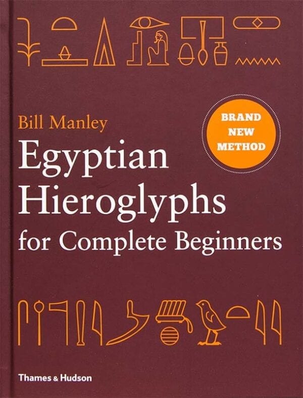 Egyptian Hieroglyphs for Beginners