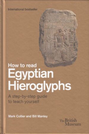 How to Read Egyptian Hieroglyphs Glyptoteket